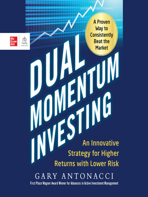 Title details for Dual Momentum Investing by Gary Antonacci - Available